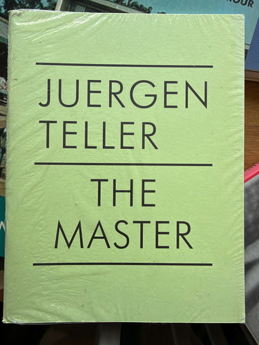 Juergen teller the - teller:, master