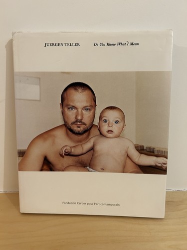 Juergen teller you know - juergen, teller: